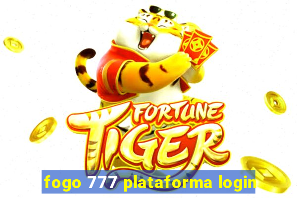 fogo 777 plataforma login